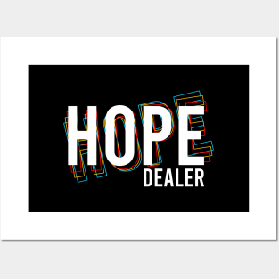 Hope Dealer Posters and Art
